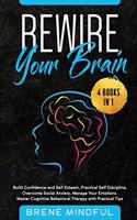 Rewire Your Brain