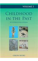 Childhood in the Past Volume 2 (2009)
