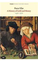 A History of Gold and Money