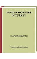 Women Workers in Turkey