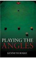 Playing the Angles