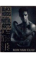 Black Heroes of the Martial Arts