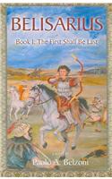 Belisarius, Book 1