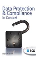 Data Protection and Compliance in Context