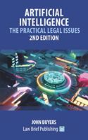 Artificial Intelligence - The Practical Legal Issues - 2nd Edition