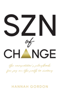 SZN of CHANGE