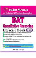 DAT Quantitative Reasoning Exercise Book: Student Workbook and Two Realistic DAT Quantitative Reasoning Tests