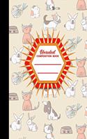 Unruled Composition Book: Composition Book Unlined, Unruled Notebook Paper, Unlined Sketchbook, Cute Veterinary Animals Cover, 8.5" x 11", 100 pages(28 Unruled Composition Book)