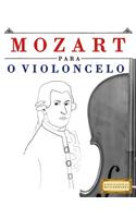 Mozart Para O Violoncelo: 10 Pe