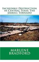 Incredible Destruction in Central Texas