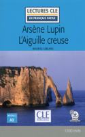 Arsene Lupin L'Aiguille creuse - Livre + audio online