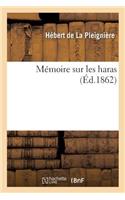 Mémoire Sur Les Haras