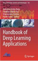 Handbook of Deep Learning Applications: (136 Smart Innovation, Systems and Technologies)