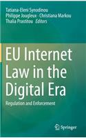 EU Internet Law in the Digital Era