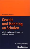 Gewalt Und Mobbing an Schulen