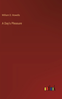 Day's Pleasure