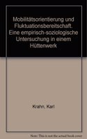 Mobilitatsorientierung Und Fluktuationsbereitschaft