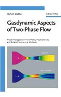 Gasdynamic Aspects of Two-Phase Flow