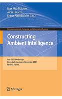 Constructing Ambient Intelligence