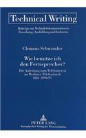 Wie Benutze Ich Den Fernsprecher?