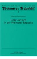 Linke Juristen in Der Weimarer Republik