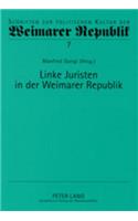 Linke Juristen in Der Weimarer Republik