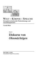 Diskurse Von «Ohnmaechtigen»