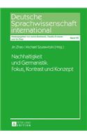 Nachhaltigkeit Und Germanistik. Fokus, Kontrast Und Konzept