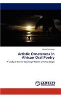 Artistic Ornateness in African Oral Poetry