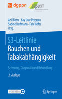 S3-Leitlinie Rauchen Und Tabakabhängigkeit: Screening, Diagnostik Und Behandlung