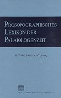 Prosopographisches Lexikon Der Palaiologenzeit