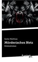 Mörderisches Netz