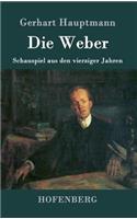 Die Weber