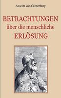 Betrachtungen über die menschliche Erlösung