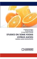 Studies on Some Foods (Citrus Juices)
