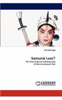 Samurai Lear?