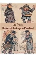 Die Wirkliche Lage in Russland