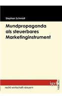 Mundpropaganda als steuerbares Marketinginstrument