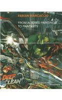 Fabian Marcaccio: From Altered Paintings to Paintants