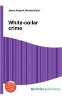 White-Collar Crime