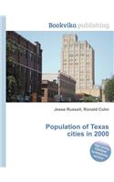 Population of Texas Cities in 2000