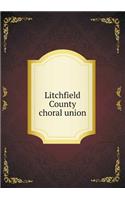 Litchfield County Choral Union