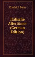 Italische Altertumer (German Edition)