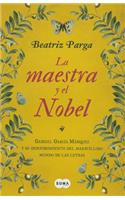 Maestra Y El Nobel