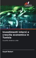 Investimenti interni e crescita economica in Tunisia