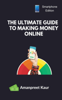 Ultimate Guide to Making Money Online