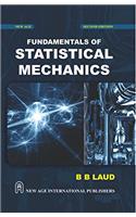 FUNDAMENTALS OF STATISTICAL MECHANICS/2ND EDN