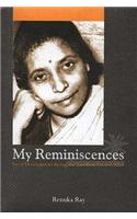 My Reminiscences: Social Development During the Gandhian Era and After