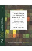 The Challenge and Burden of Historical Time