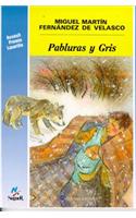 Pabluras y Gris